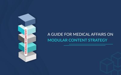Empowering Medical Affairs by Leveraging Modular Content